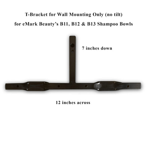 T Mount Bracket for eMark Beauty Wall Mount Shampoo Bowls for TLC-11,12, and 13